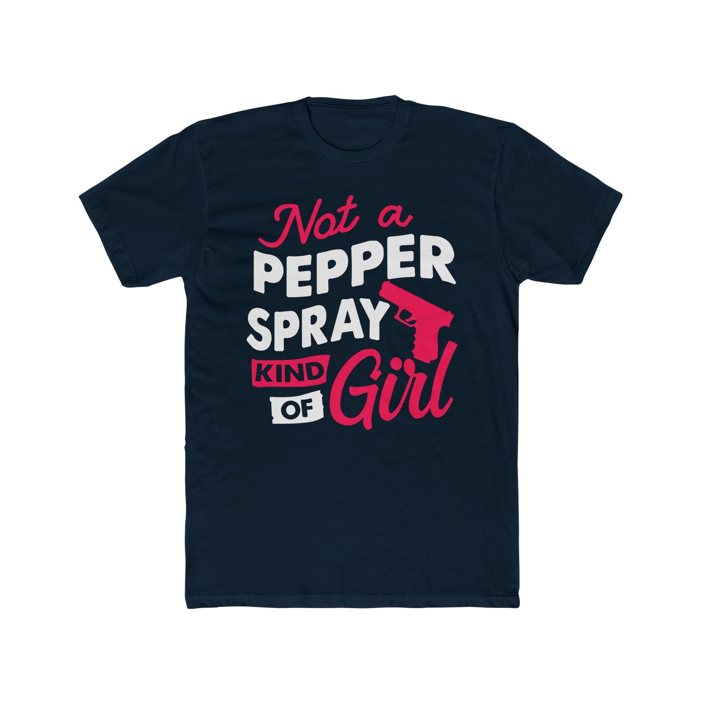 Not A Pepper Spray Girl TShirt