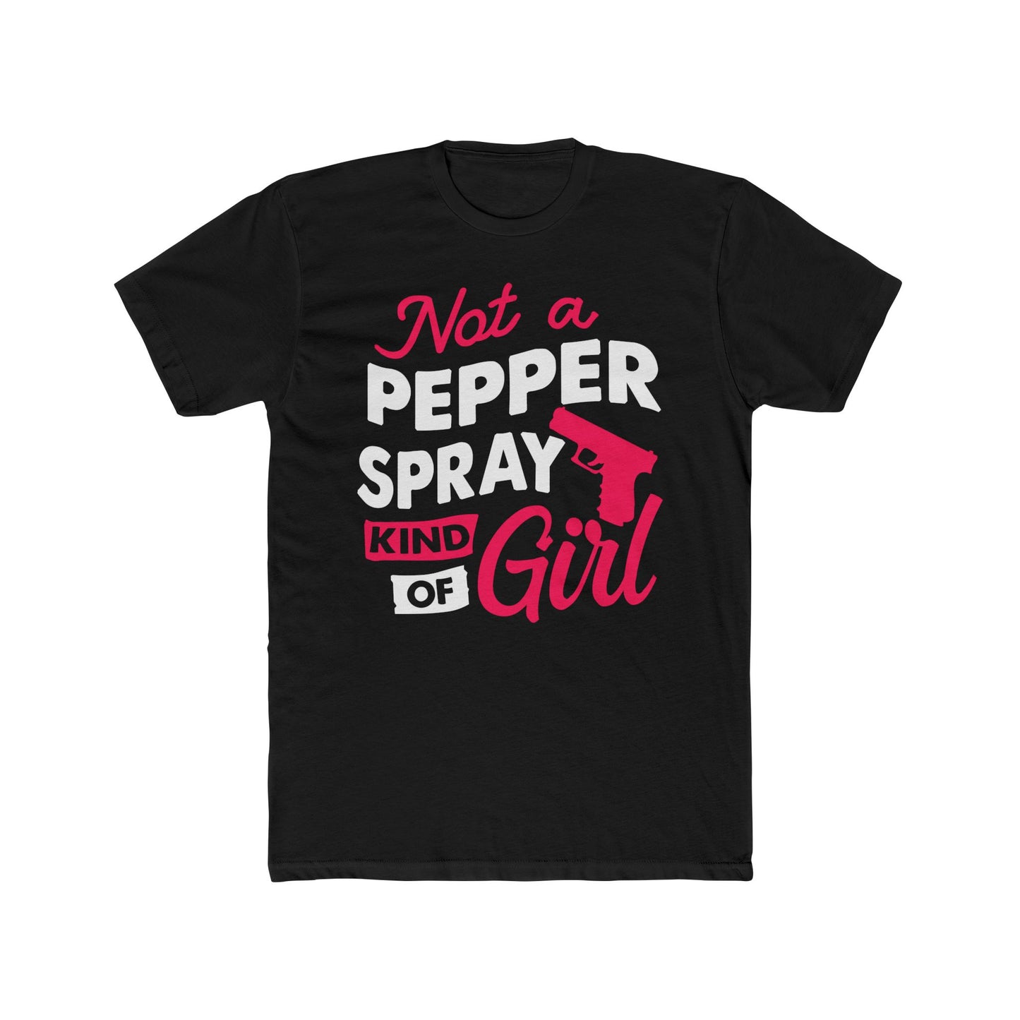 Not A Pepper Spray Girl TShirt